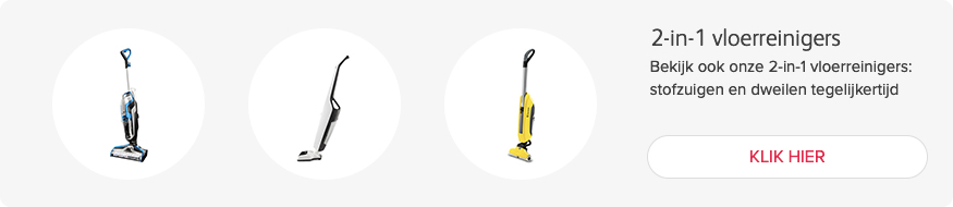 Bekijk ook onze 2-in-1 vloerreinigers