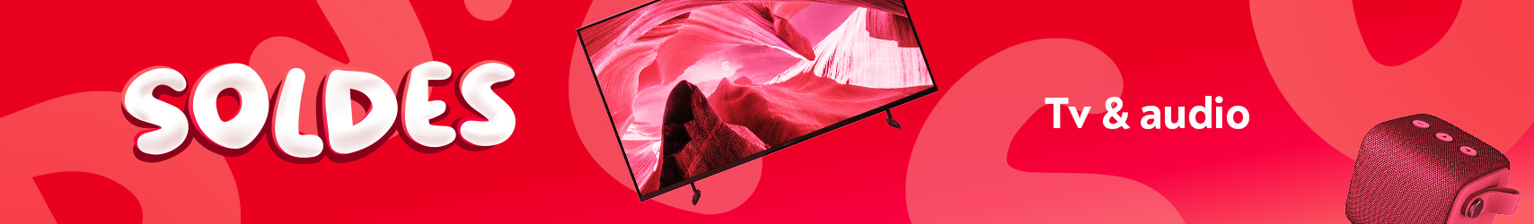 Nos soldes en TV & audio