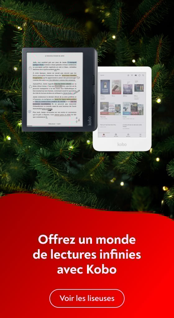 Offrez un monde de lectures infinies avec Kobo
