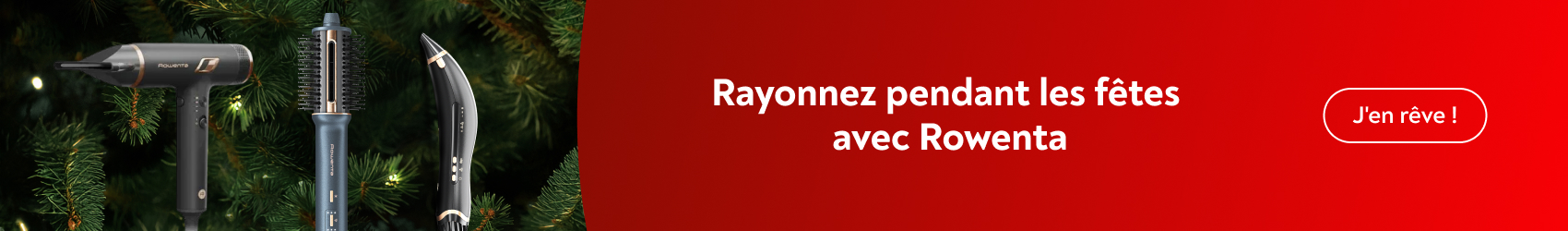 Rayonnez pendant les ftes avec Rowenta