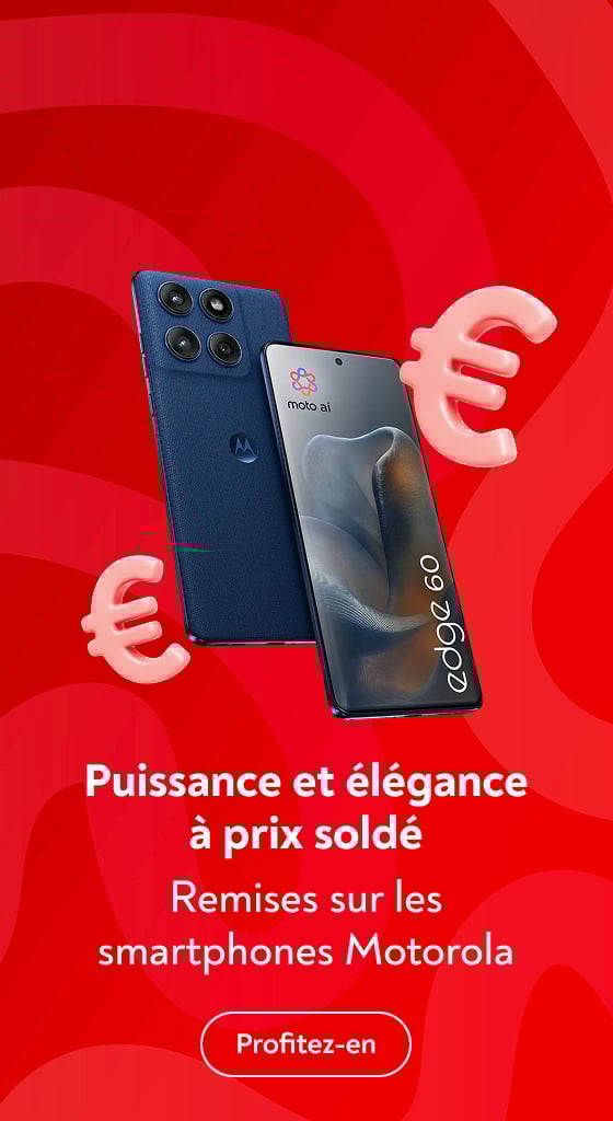 Puissance et �l�gance � prix sold�  Remises sur les smartphones Motorola