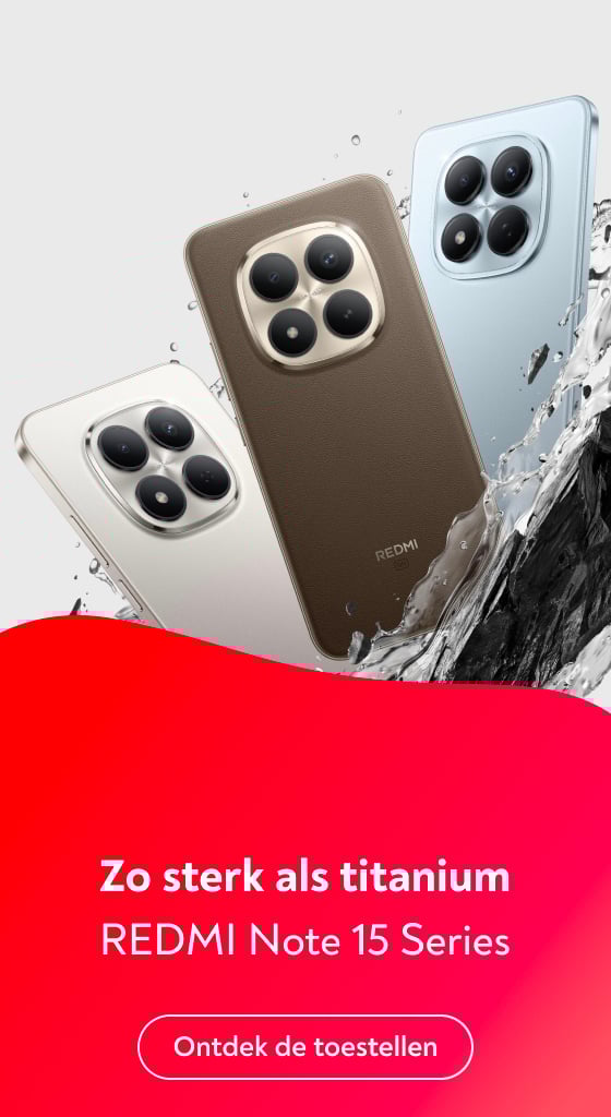 Zo sterk als titanium  Xiaomi Redmi Note 15 Series