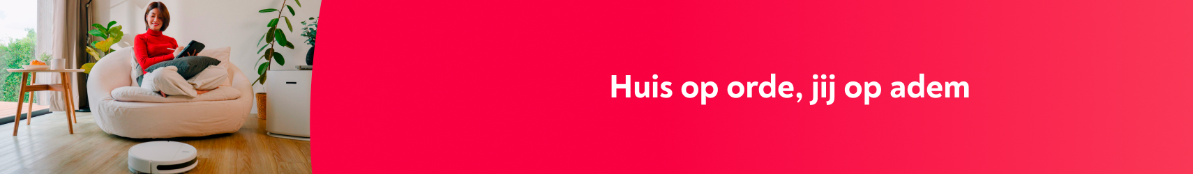 Vergemakkelijk je huishoudroutine tegen de laagste prijs