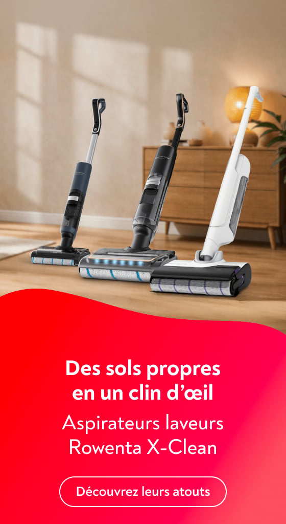 Des sols propres en un clin d'oeil Aspirateurs laveurs Rowenta X-Clean