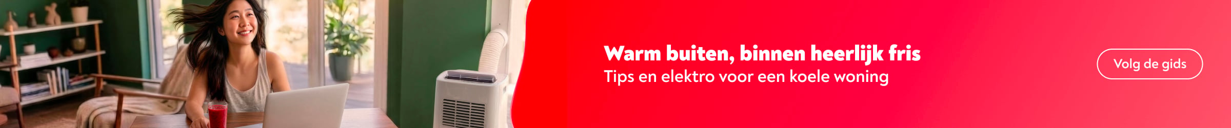 Warm buiten, binnen heerlijk fris