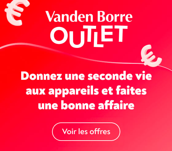 D�couvrez notre magasin Outlet avec des appareils 'second choix'