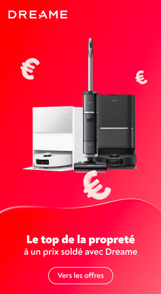 Le top de la propret� � prix r�duit avec Dreame