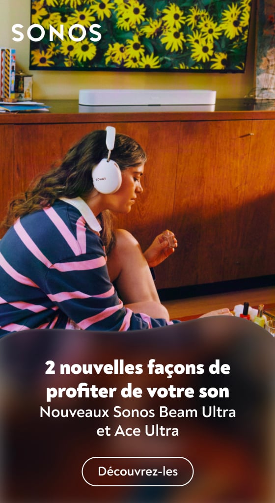 Deux nouvelles fa�on de profiter de votre son