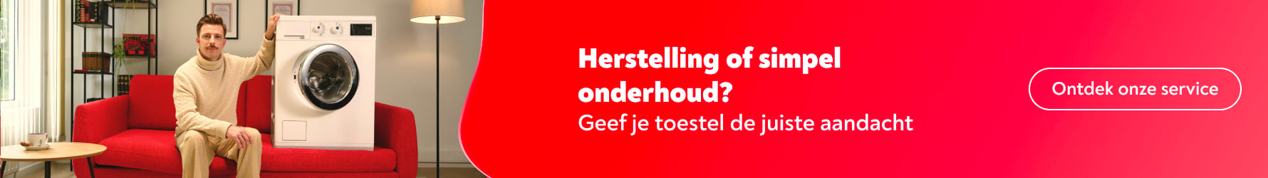 Herstelling of simpel onderhoud? Geef je toestel de juiste aandacht. Ontdek onze service.