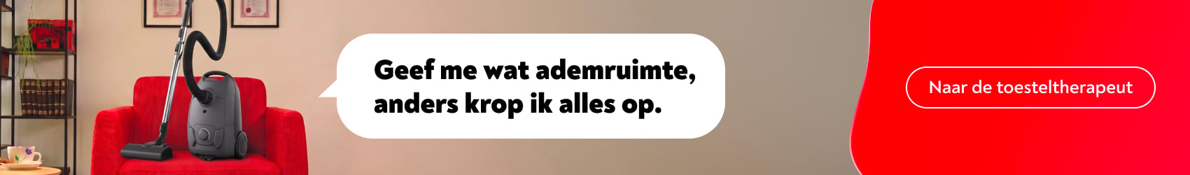 Geef me wat ademruimte, anders krop ik alles op. Ga naar de toesteltherapeut.