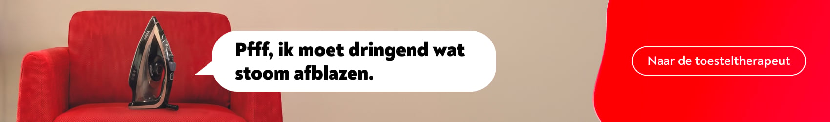 Pfff, ik moet dringend wat stoom afblazen. Ga naar de toesteltherapeut.