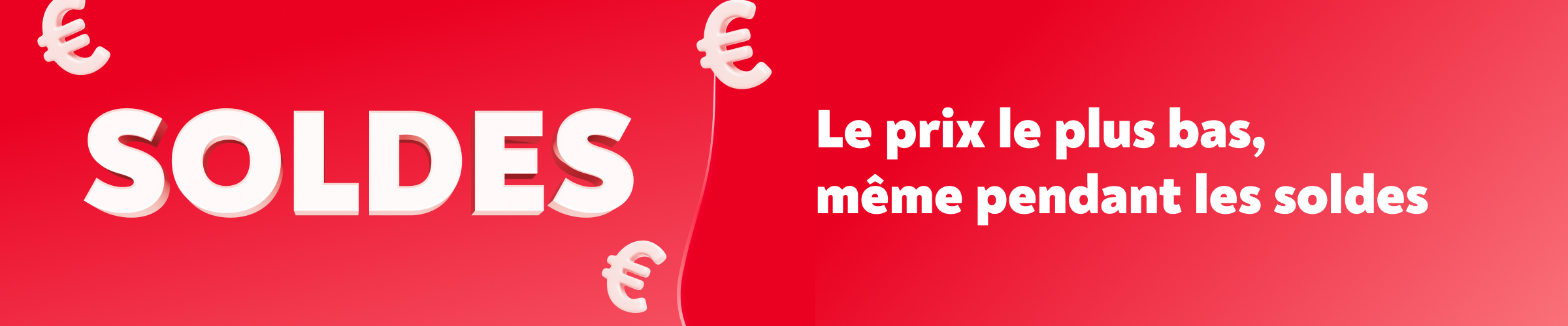 Soldes : le prix le blus bas, m�me pendant les soldes