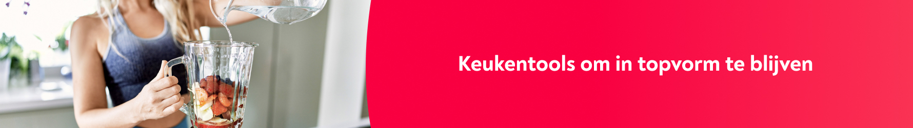 Keukentools voor een sportieve levensstijl banner