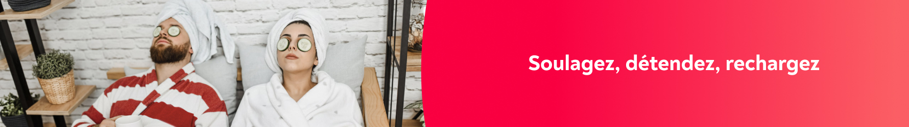 Faites du confort une habitude banner