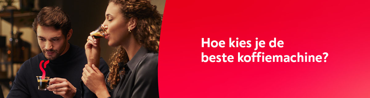 Ontdek onze selectie koffiemachines