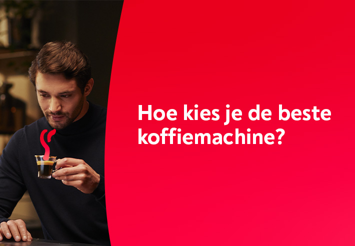 Ontdek onze selectie koffiemachines